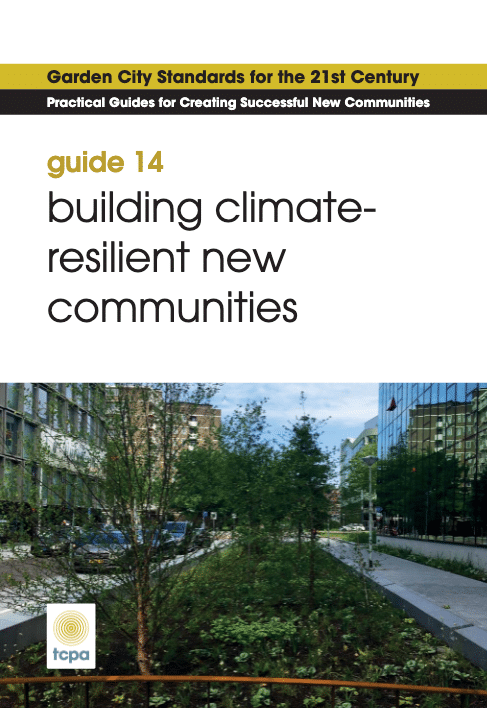 Guide 14: Building Climate Resilient Large-scale New Communities - Town ...